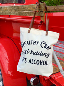 Fun Tote Bag: Healthy Crap