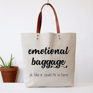 Fun Tote Bag : Emotional Baggage